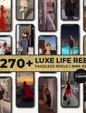 270 Luxury Lifestyle Reels